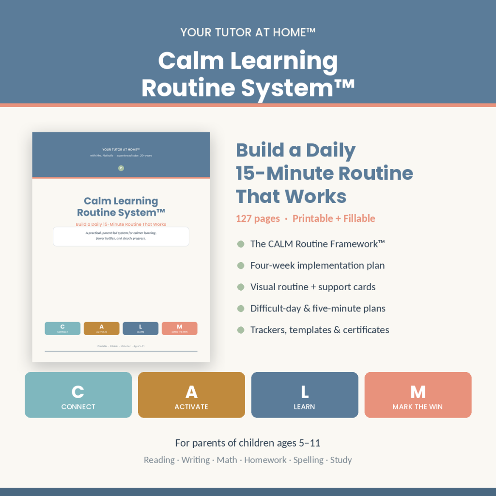 Calm Learning Routine System printable daily learning routine for kids ages 5-11-Daily learning routine for kids — Calm Learning Routine System cover with the 15-minute CALM framework Calm Learning Routine System printable daily 15-minute routine planner Calm Learning Routine System pages for building an after school routine Calm Starter System home learning system pages, routines and phonics workbook Calm Starter System home learning kit pages, routines and phonics workbook